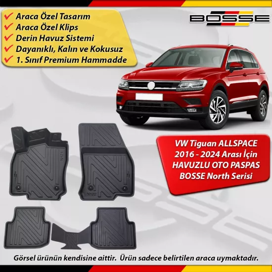 VW Tiguan Allspace Paspas Araca Özel 2016 - 2023 Derin Havuzlu Paspas BOSSE North Serisi