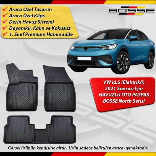 VW id-5 Paspas Araca Özel VW id5 Paspas 2021 Sonrası Derin Havuzlu BOSSE North Serisi
