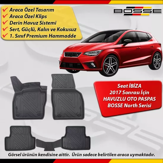 Seat ibiza Paspas Araca Özel 2017 Sonrası Derin Havuzlu North Serisi