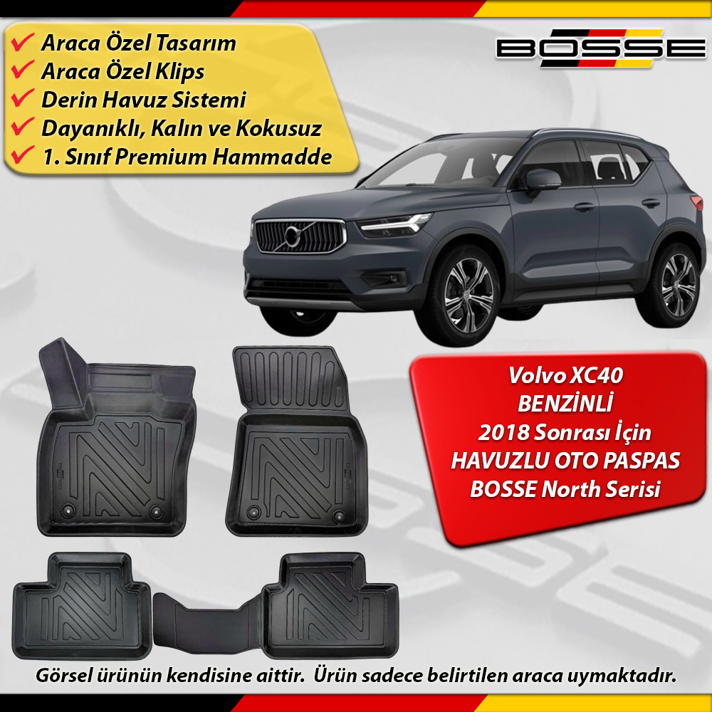 Volvo XC40 Paspas Benzinli Araca Özel 2018 Ve Sonrası Derin Havuzlu BOSSE North Serisi