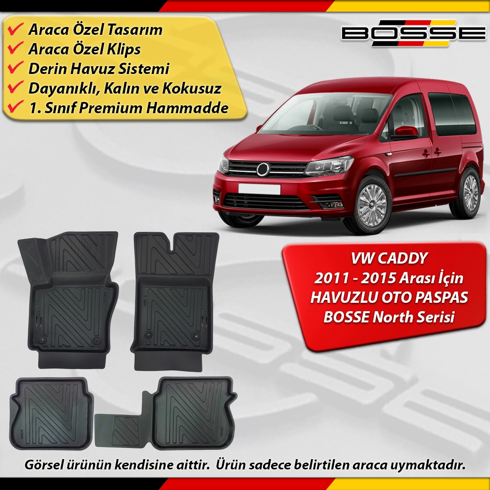 VW Caddy Paspas Araca Özel 2011 - 2015 Arası İçin Derin Havuzlu Paspas BOSSE North Serisi