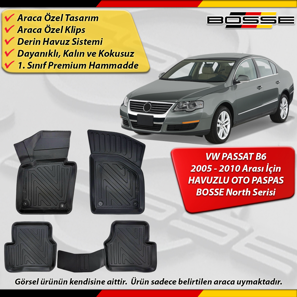 VW Passat B6 Paspas Araca Özel 2005 - 2010 Arası İçin Derin Havuzlu Paspas BOSSE North Serisi